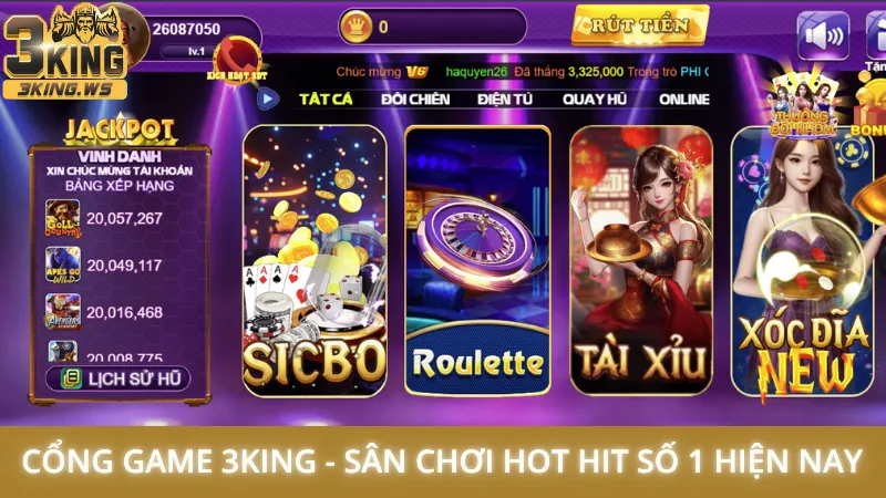 Trang chủ 26 Cổng game 3King - Sân chơi hot hit số 1 hiện nay
