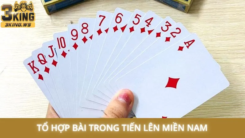 Cách chơi Tiến Lên Miền Nam - Làm chủ mọi ván đấu dễ dàng 1 Tổ hợp bài trong Tiến Lên Miền Nam
