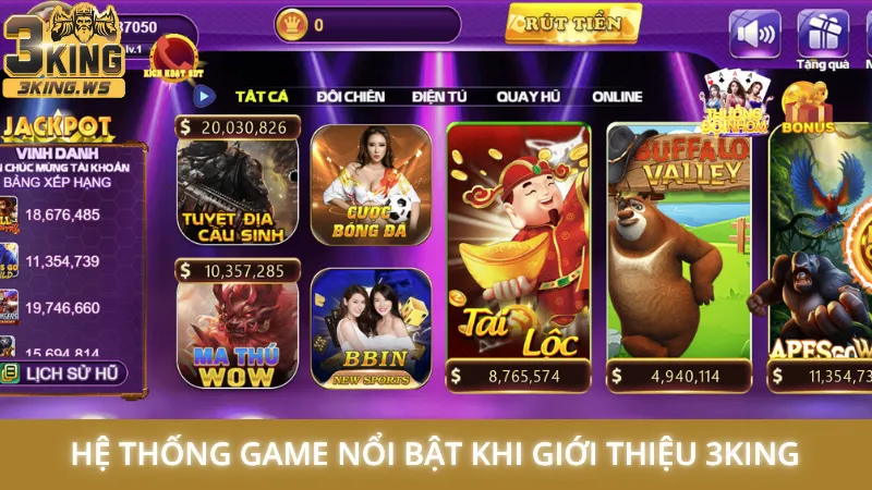 Giới thiệu 3King 2 Hệ thống game nổi bật khi giới thiệu 3King