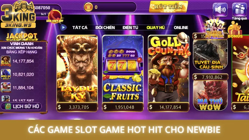 Các game slot game hot hit cho newbie